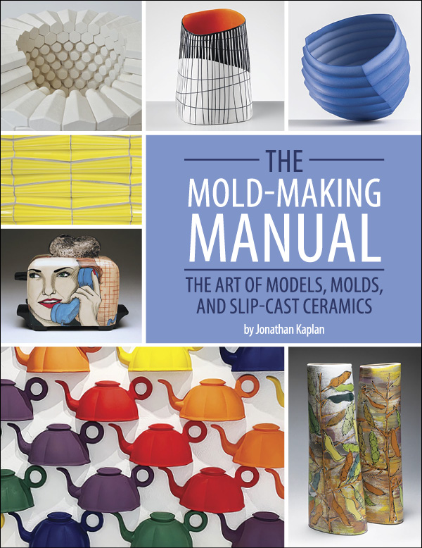 The Mold-Making Manual: The Art of Models, Molds, and Slip-Cast Ceramics by Jonathan Kaplan. Published by The American Ceramic Society.