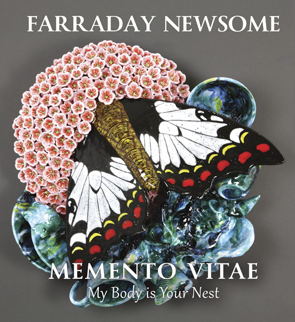 Cover page for Farraday Newsome: Memento Vitae, My Body is Your Nest exhibition catalog.